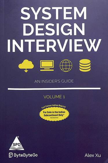 Buy System Design Interview : Volume 1 book : Alex Xu , 9355427190 ...