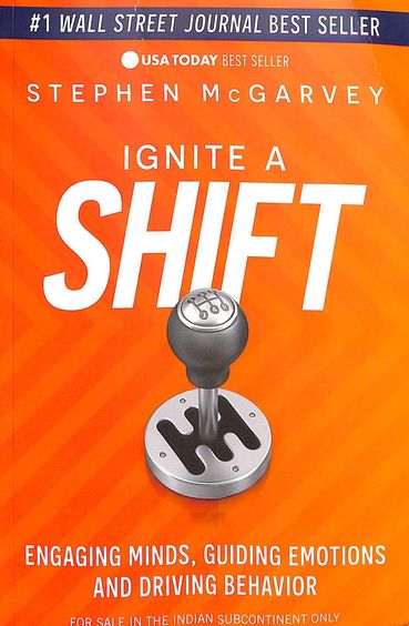 Ignite A Shift : Engaging Minds, Guiding Emotions & Driving Behavior