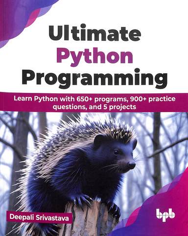 Ultimate Python Programming Learn Python With 650+ Programs 900+ Practice