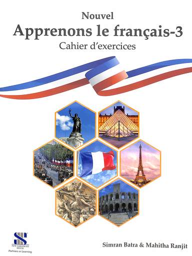 Nouvel Apprenons Le Francais 3 : Cahier D Exercices