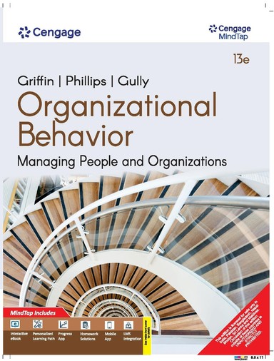 Organizational Behavior : Managing People & Organizations