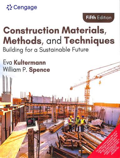 Construction Materials Methods & Techniques Building For A Sustainable Future