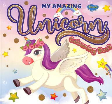 My Amazing Unicorns Colouring Book