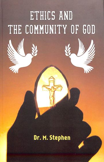 Ethics & The Community Of God
