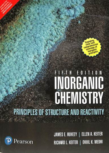 Inorganic Chemistry : Principles Of Structure & Reactivity