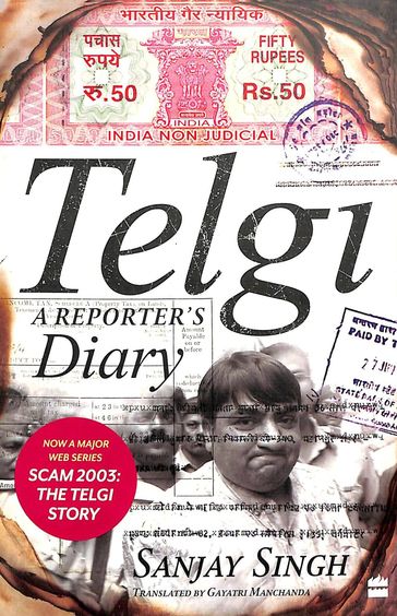 Telgi : A Reporters Diary