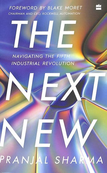Next New : Navigating The Fifth Industrial Revolution