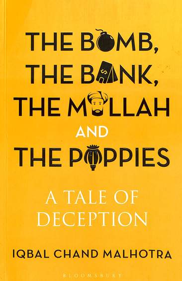 Bomb The Bank The Mullah & The Poppies : A Tale Of Deception