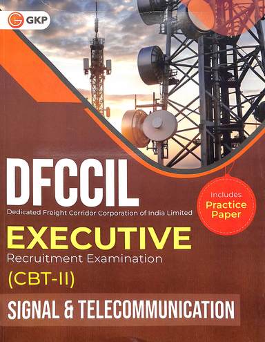 Dfccil Executive Recruitment Examination Cbt 2 Signal & Telecommunication