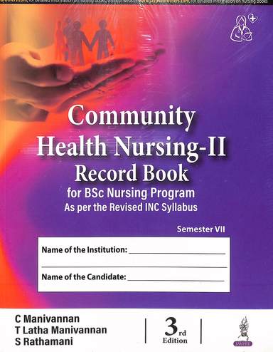 Community Health Nursing 2 Record Book For Bsc Nursing Program