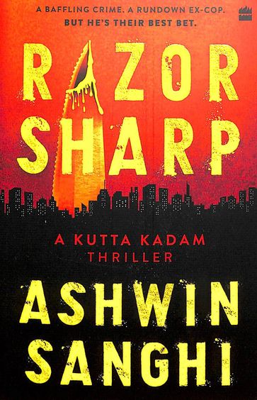 Razor Sharp A Kutta Kadam Thriller