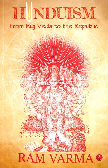 Buy Hinduism From Rig Veda To Republic Book Ram Verma 9357021752