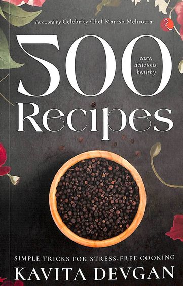 500 Easy Delicious Healthy Recipes