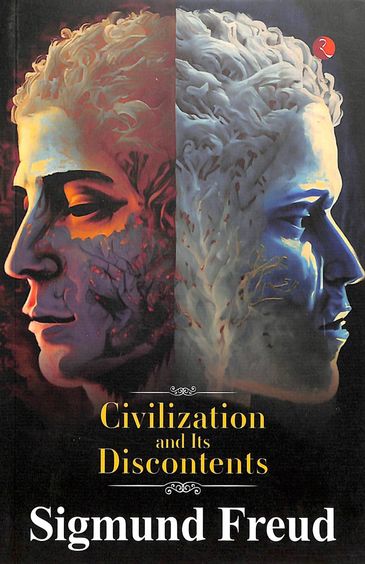Civilization & Its Discontents