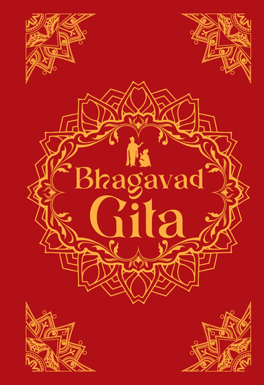 Bhagavad Gita:  Holy Text Of Self-Awareness & Enlightenment