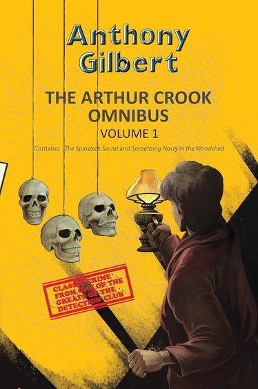 Arthur Crook Omnibus Vol 1