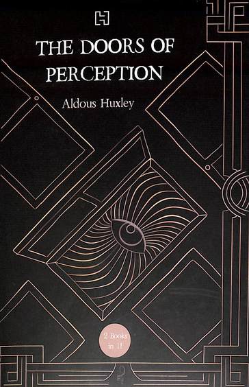 Doors Of Perception & Art Of Seeing