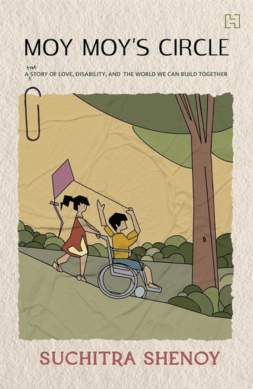 Moy Moyâ€™S Circle : A Story Of Love Disability & The World We Can Build Together