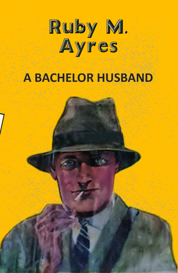 A Bachelor Husband