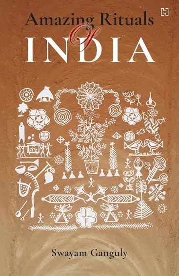 Amazing Rituals Of India