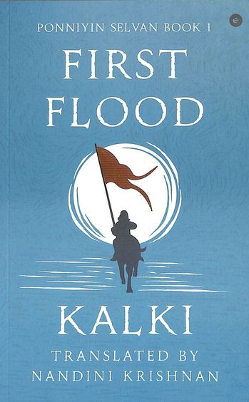Ponniyin Selvan Book 1 : The First Flood