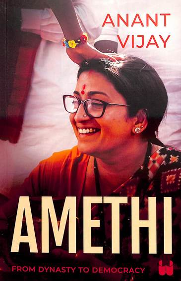 Amethi : From Dynasty To Democracy
