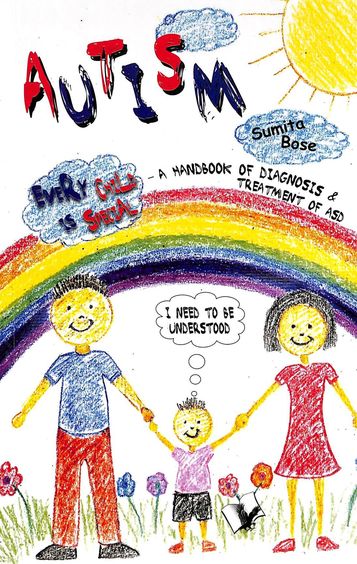 Autism : A Handbook Of Diagnosis & Treatment Of Asd