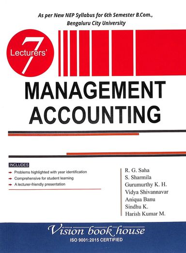 7 Lecturers Management Accounting For 6th Sem B Com Nep : Bcu