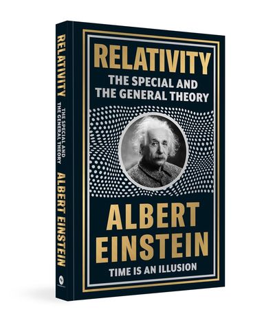 Relativity: The Special & The General Theory