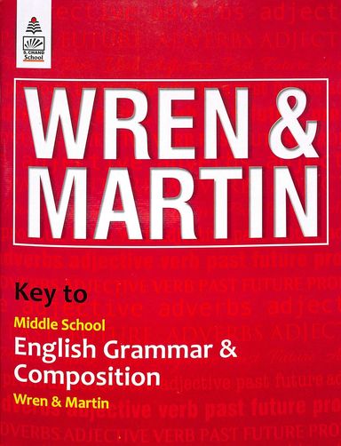 Wren & Martin Key To Middle School English Grammar & Composition