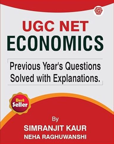 UGC NET Economics Previous Years Questions Solved With Explanations