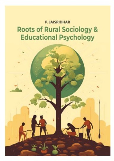 Roots of Rural Sociology and Educational Psychology