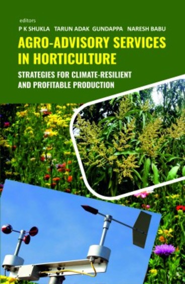 Agro-Advisory Services in Horticulture: Strategies for Climate-Resilient and Profitable Production