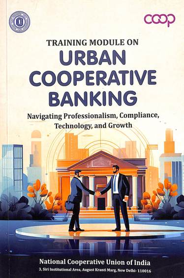 Training Module On Urban Cooperative Banking