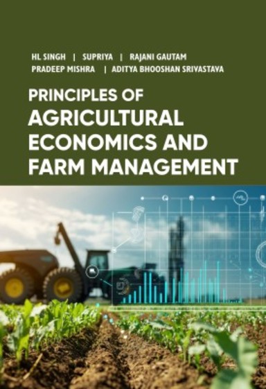 Principles of Agricultural Economics and Farm Management
