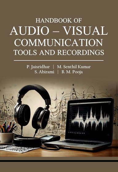Handbook of Audio-Visual Communication Tools and Recordings