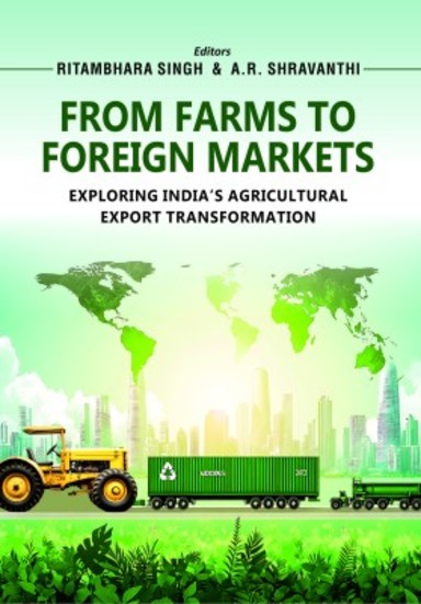 From Farms to Foreign Markets: Exploring Indias Agricultural Export Transformation