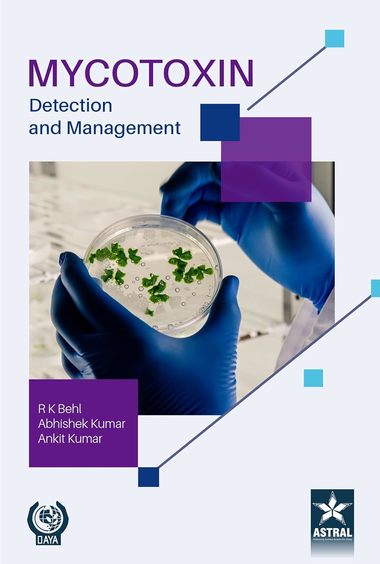 Mycotoxin: Detection and Management