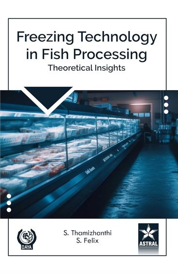 Freezing Technology in Fish Processing: Theoretical Insights