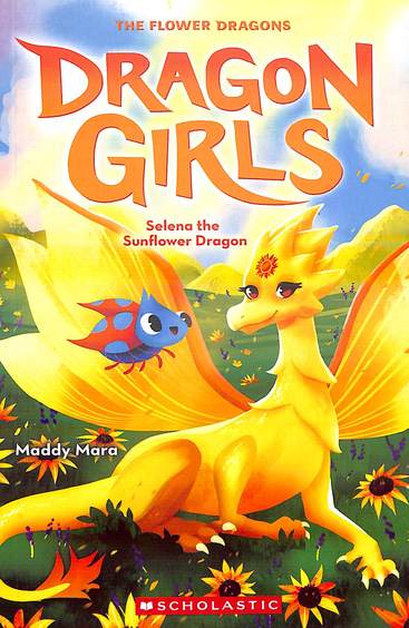 Dragon Girls : Selena The Sunflower