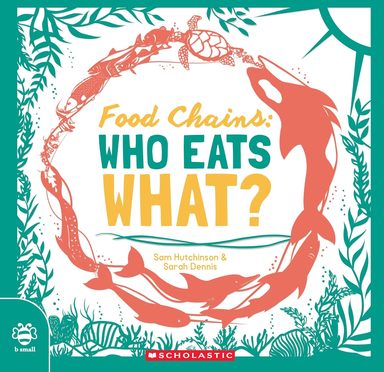 Food Chains : Who Eats What
