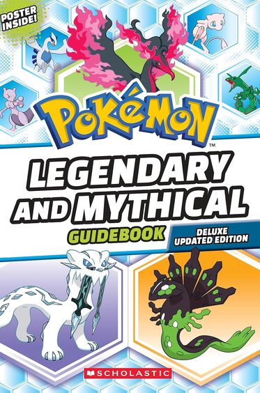 PokÃ©Mon Legendary & Mythical Guidebook : Deluxe Updated Edition