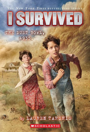 I Survived #25 : I Survived The Dust Bowl 1935