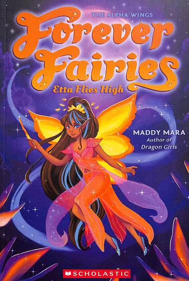 Forever Fairies #5 : Etta Flies High