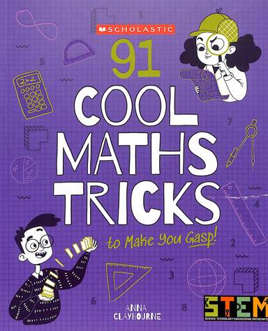 91 Cool Math Tricks To Make You Gasp Stem In Action