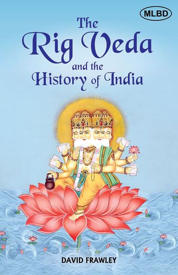Rig Veda & The History Of India