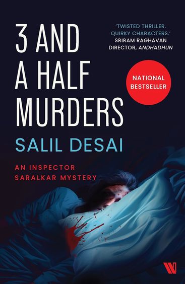 3 & Half Murders : An Inspectors Saralkar Mystery