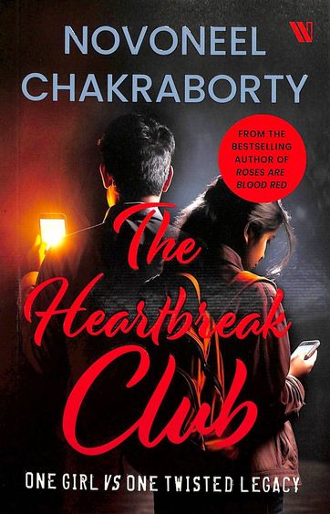 Heartbreak Club : One Girl Vs One Twisted Legacy