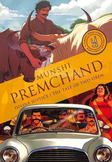 Divine Justice & The Tale Of Two Oxen : Classic Indian Stories