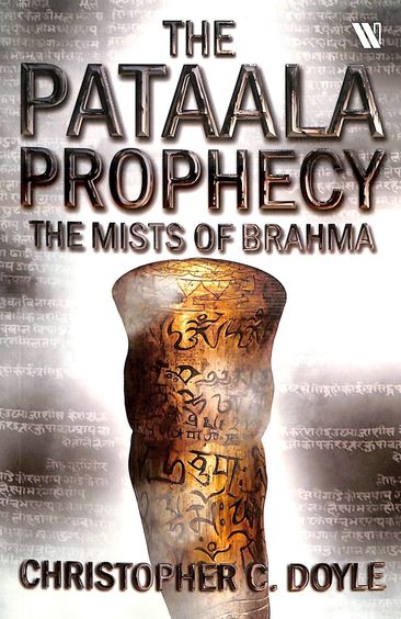Mists Of Brahma : The Pataala Prophecy Book 2